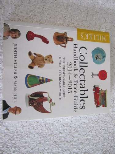 MILLER'S COLLECTABLES 2014-2015 HANDBOOK AND PRICE GUIDE.GREAT CONDITION!!!!