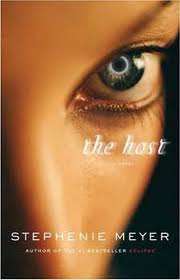 THE HOST - STEPHENIE MEYER (of the Twilight Saga