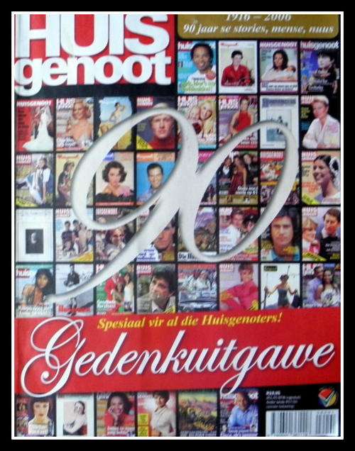HUISGENOOT 90 Jaar: Die Gedenkuitgawe 1916-2006