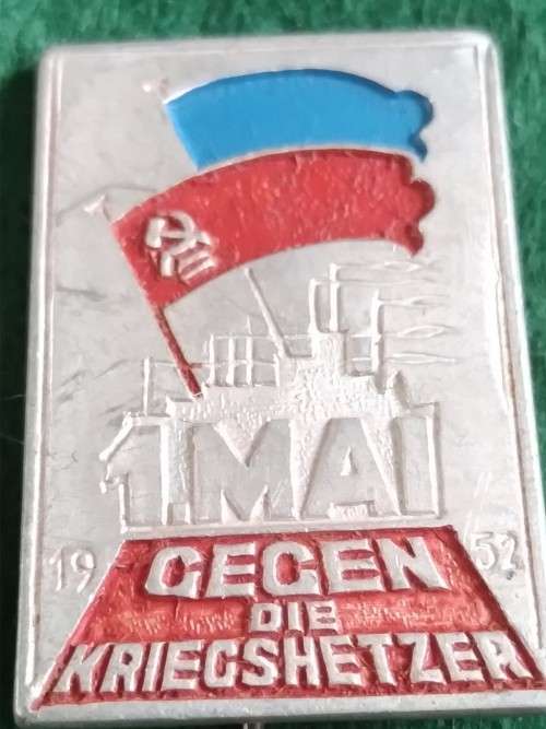 Pin -  1952  -  Soviet East Germany. Workers day protest against warmongering ` Gegen die Kriegshetz