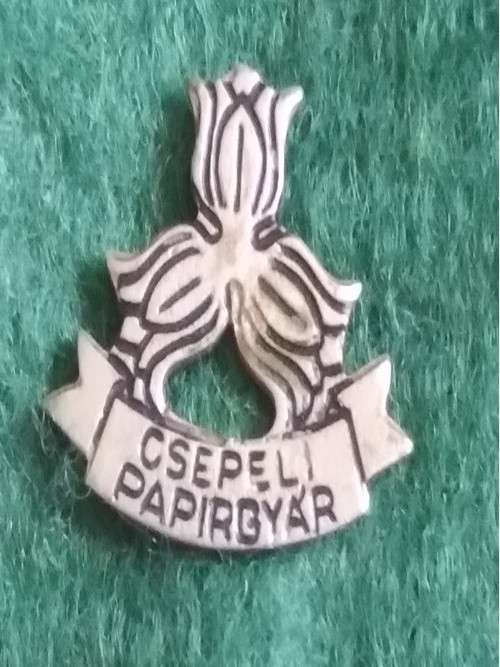Pin - Vintage - Hungary -  `Csepeli PapirGyar` - Csepel Papermil