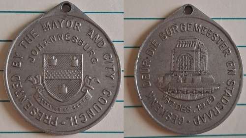 16 Dec 1949 - Souvenir Medal -   Voortrekker Monument Inauguration