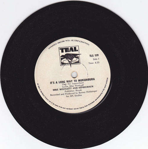 Vinyl 45 RPM Seven Single - It's a long way to Mukumbura - Mike Westcott & Leprechaun - Teal TLS 119