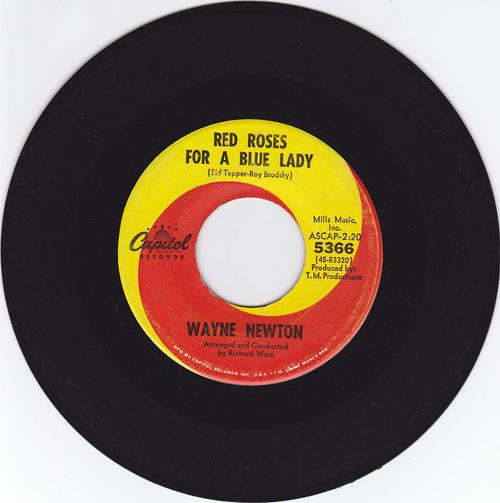 Vinyl 45 RPM Seven Single - Red Roses for a Blue Lady  - Wayne Newton  - Capitol ASCP-2:20 5366