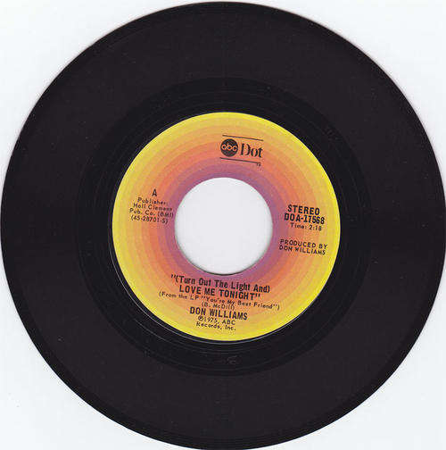 Vinyl 45 RPM Seven Single - Love Me Tonight - Don Williams - Dot DOA-17568