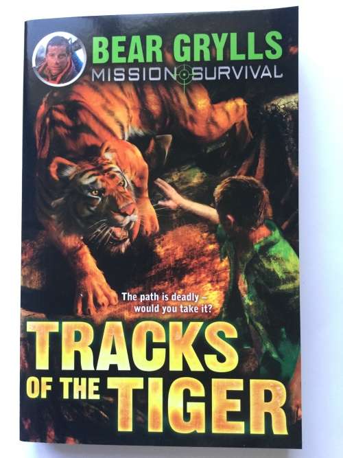 Tracks of the Tiger - Mission Survival by Bear Grylls - adventure books for teenagers