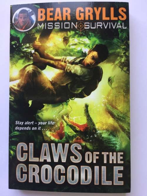 Claws of the Crocodile - Mission Survival by Bear Grylls  - adventure books for teenagers
