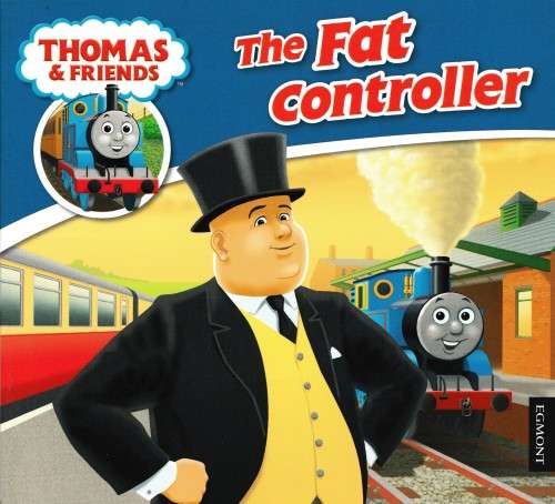 The Fat Controller (Thomas and Friends) - Great train books for kids - Full-colour pictures