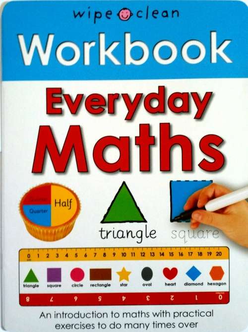 Wipe Clean Workbook - Everyday Maths - Rewriteable Workbook
