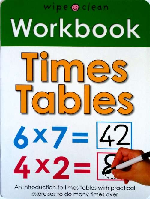 Wipe Clean Workbook - Times Tables - Rewriteable Workbook
