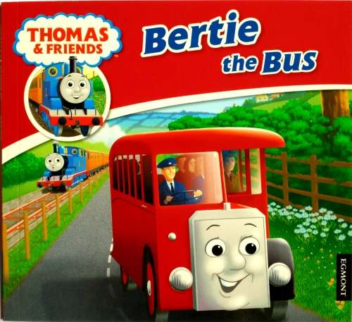 Bertie the Bus (Thomas & Friends) - Great train books for kids - Full-colour pictures