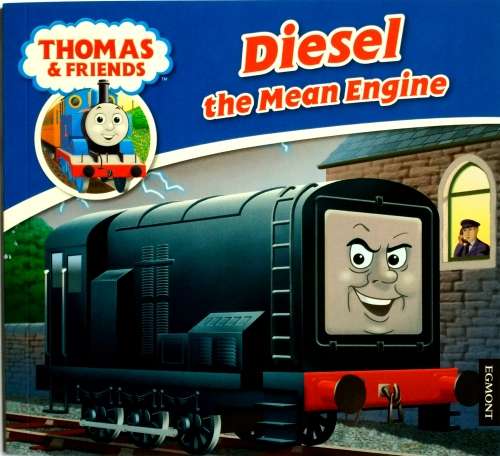 Diesel the Mean Engine (Thomas & Friends) - Great train books for kids - Full-colour pictures