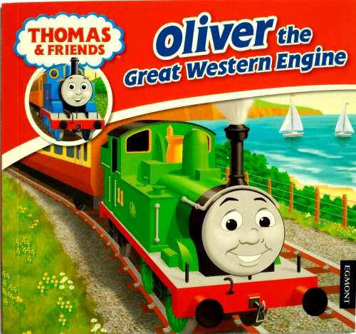Oliver the Great Western Engine (Thomas & Friends)-Great train books for kids - Full-colour pictures