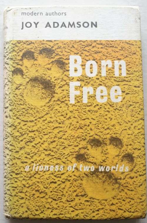 Born Free by Joy Adamson HARDCOVER