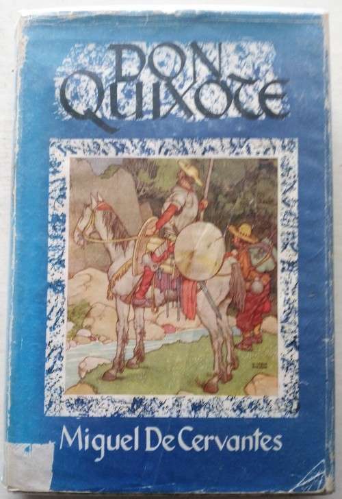 Don Quixote by Miquel De Cervantes HARDCOVER
