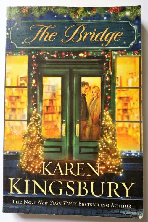 The Bridge by Karen Kingsbury