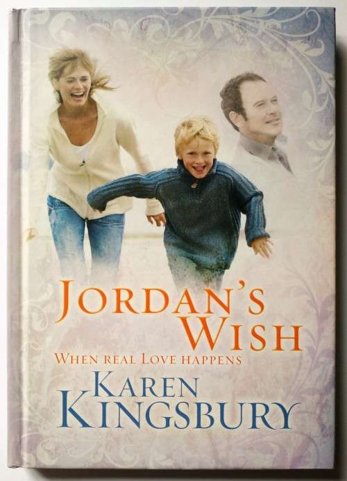 Jordan's Wish (Hardback/Hardcover) by Karen Kingsbury