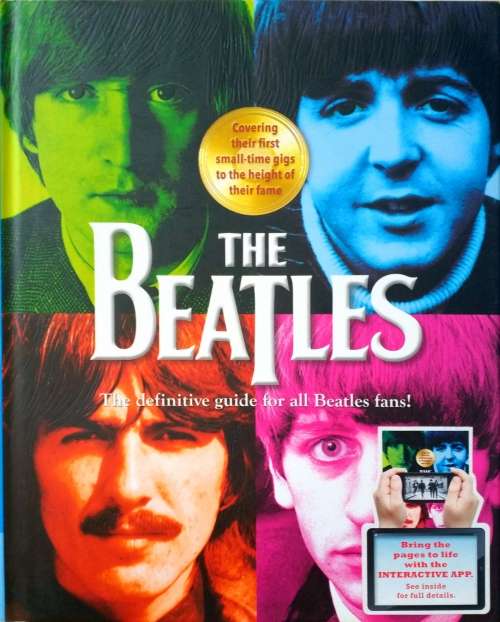 The Beatles - The definitive guide for all Beatles fans! HARDCOVER