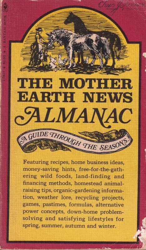 The Mother Earth News Almanac - A Guide Through the Seasons