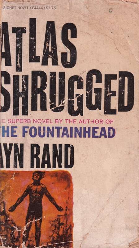 Atlas Shrugged by Ayn Rand