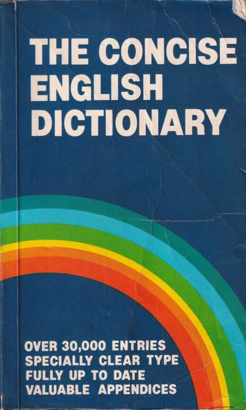 The Concise English Dictionary