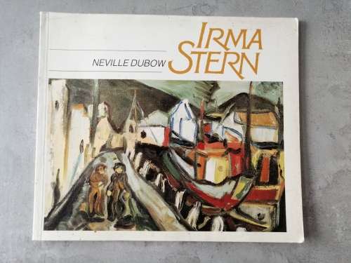Irma Stern Neville Dubow Soft Cover Book