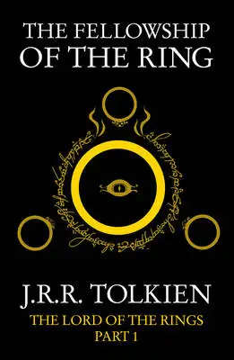 J.R.R. Tolkien - The Fellowship of The Ring
