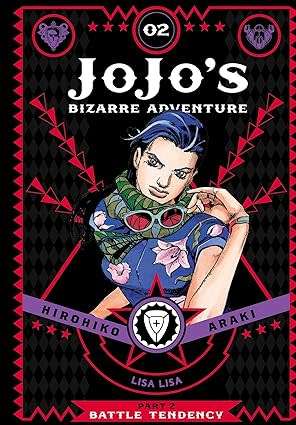 JoJo`s Bizarre Adventure: Part 2--Battle Tendency, Vol. 2 Hardcover