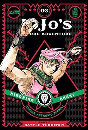 JoJo`s Bizarre Adventure: Part 2--Battle Tendency, Vol. 3 Hardcover