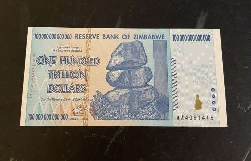 Zimbabwe 100 trillion dollor banknote - Excellent crisp condition