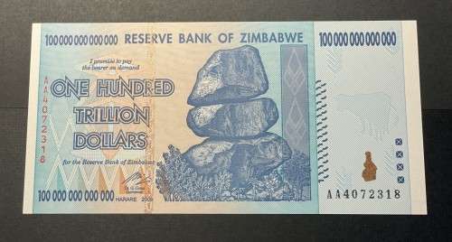 Zimbabwe 100 Trillion dollar banknote $100,000,000,000,000 - 2008 Hyperinflation - Gem Crisp UNC