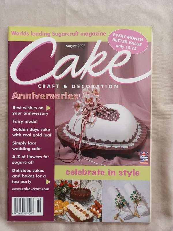 Cake Craft & Decoration - Sugarcraft Magazine Collection 2003