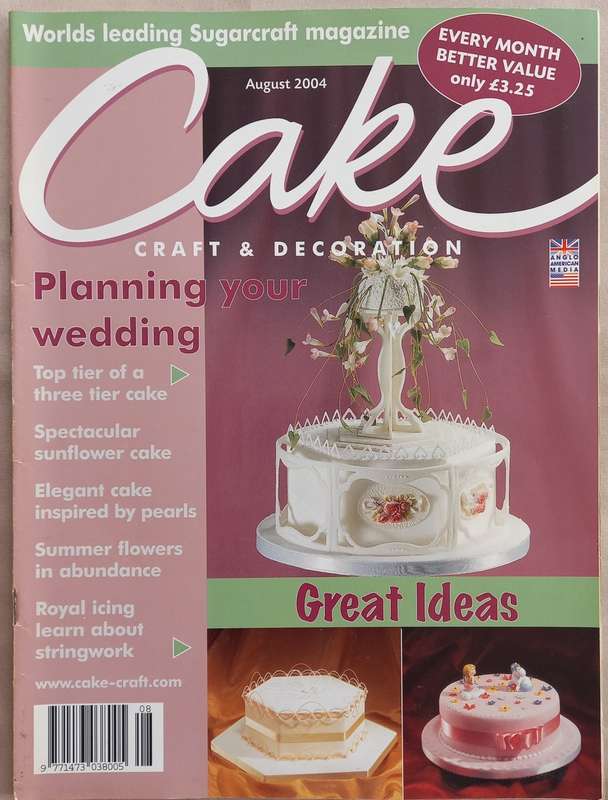 Cake Craft & Decoration - Sugarcraft Magazine Collection 2004