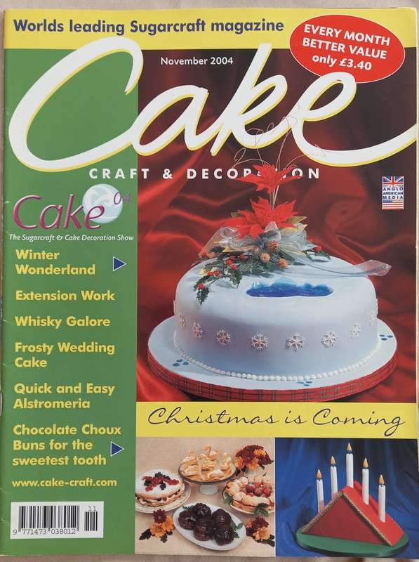 Cake Craft & Decoration - Sugarcraft Magazine Collection 2004