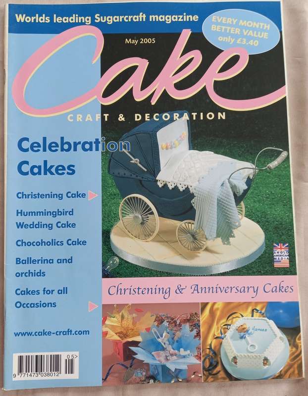 Cake Craft & Decoration - Sugarcraft Magazine Collection 2005