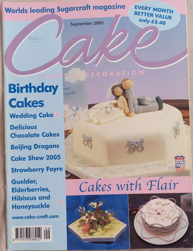 Cake Craft & Decoration - Sugarcraft Magazine Collection 2005