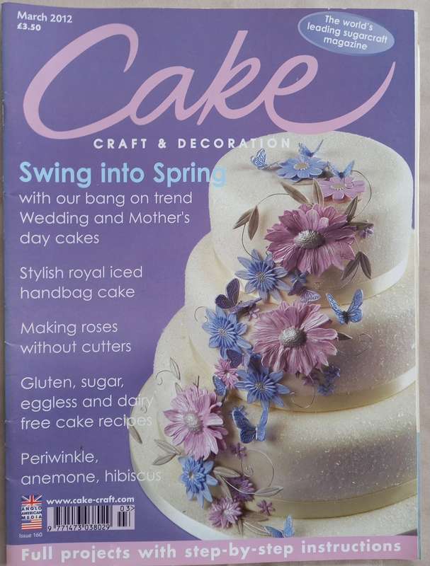 Cake Craft & Decoration - Sugarcraft Magazine Collection 2012