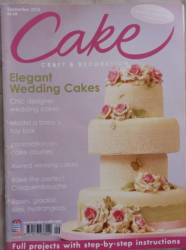 Cake Craft & Decoration - Sugarcraft Magazine Collection 2012