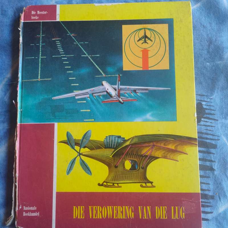 Vintage afrikaans book - Die verowering van die lug