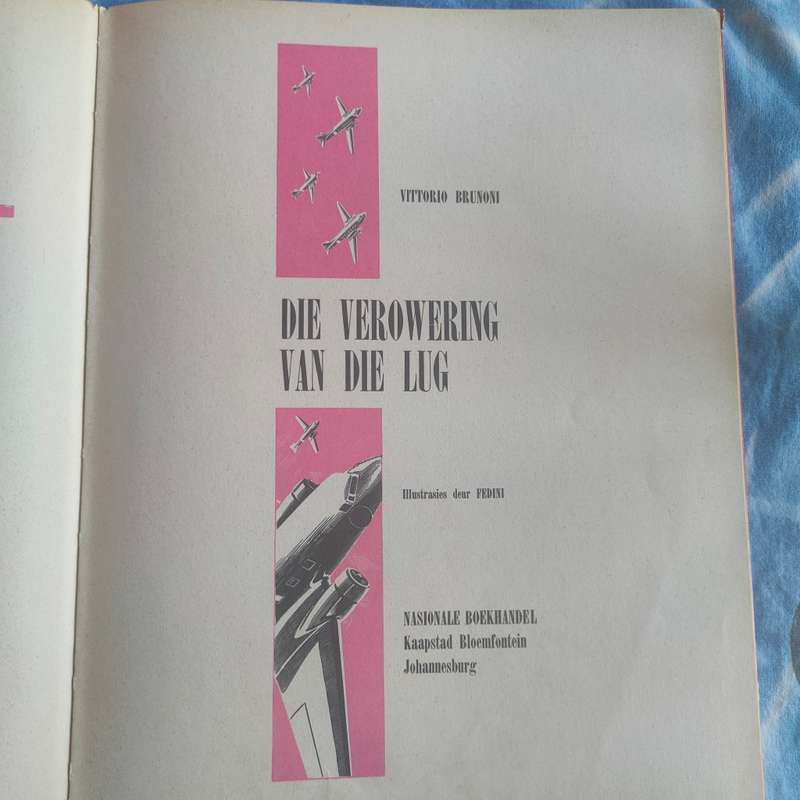 Vintage afrikaans book - Die verowering van die lug