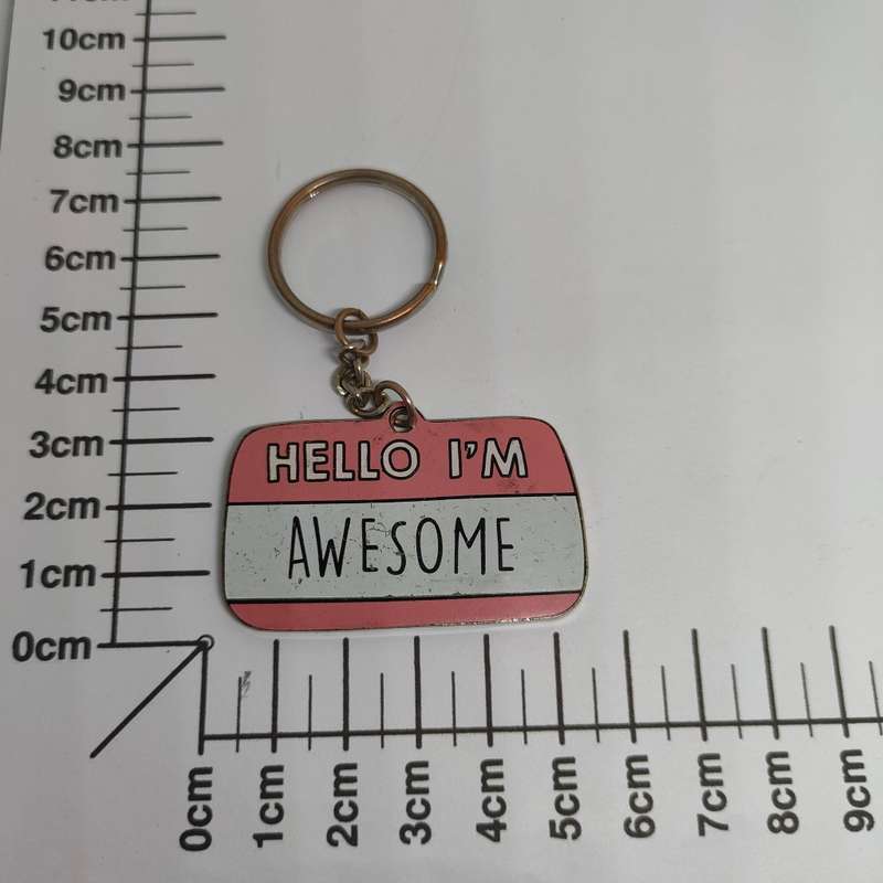 Hello, I'm awesome keychain