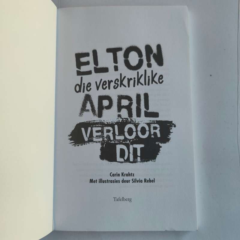 Elton die verskriklike verloor dit - jeug fiksie boek geskryf deur Carin Krahtz