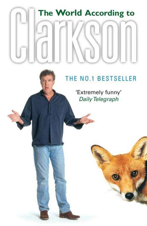 Jeremy Clarkson - The world according to Clarkson