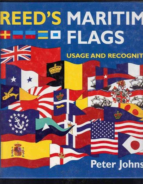 MARITIME FLAGS .... USAGE & RECOGNITION  by PETER JOHNSON ... (NEVER OPENED)
