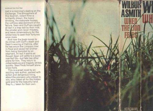WHEN THE LION FEED ... Wilbur Smith ... 1st Edition of his first Book with Dust Jacket .. See Notes
