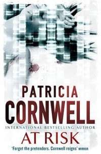 Patricia Cornwell's "At Risk"