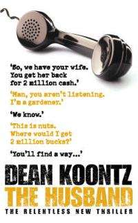 Dean R Koontz's "The Husband"