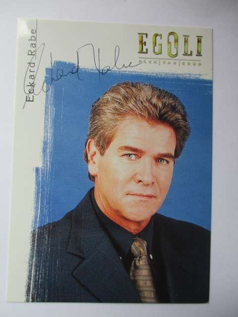 AUTOGRAPHED SIGNED - ECKARD RABE AND CAST PHOTO - EGOLI