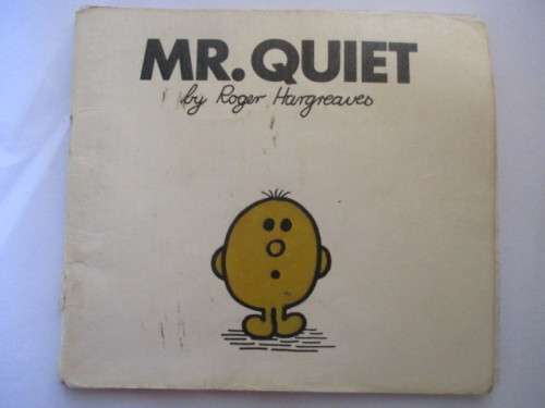 MR. MEN BOOKS  - MR. QUIET  -  1978 - FIRST PRINTING OF THESE BOOKS