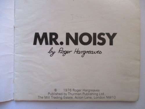 MR. MEN BOOKS  - MR. NOISY - 1976 - FIRST PRINTING OF THESE BOOKS